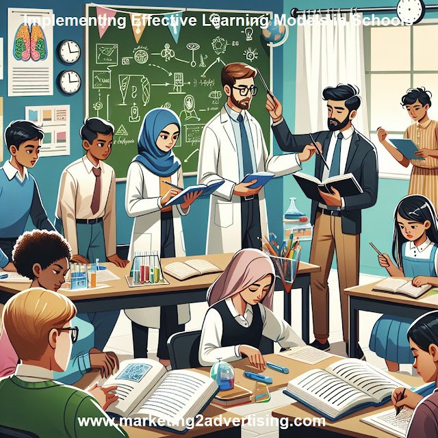 Implementing Effective Learning Models in Schools