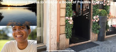 5 Surprising Places to Visit for a Boost of Positive Energy